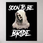 Horror Gothic bald zu Bride Bachelorette Engage Poster (Vorne)