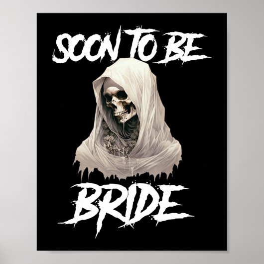 Horror Gothic bald zu Bride Bachelorette Engage Poster (Vorne)