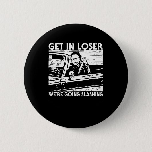 Horror Halloween Charakter in Loser werden wir geh Button (Vorderseite)