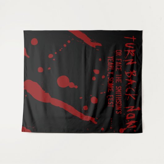 Horror Halloween Turn Back Now Blood Spatter Wandteppich (Vorderseite (Horizontal))