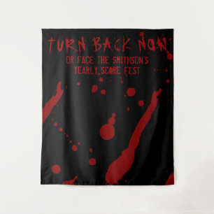 Horror Halloween Turn Back Now Blood Spatter Wandteppich