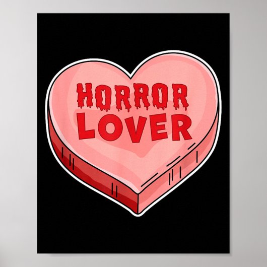 Horror Lover Candy Heart Valentines Day Halloween Poster (Vorne)