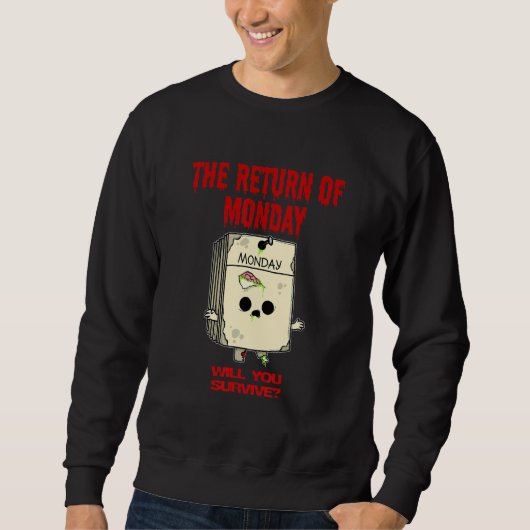 Horror Monday Sweatshirt (Vorderseite)
