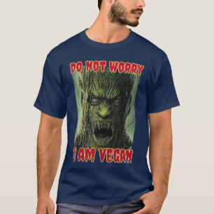 Horror-Monster-Retro-Film Keine Sorge, ich bin Veg T-Shirt