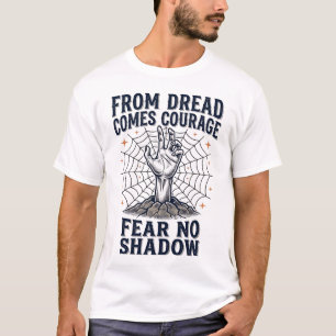 Horror Motivations-Shirt mit Undead Courage Zitat T-Shirt