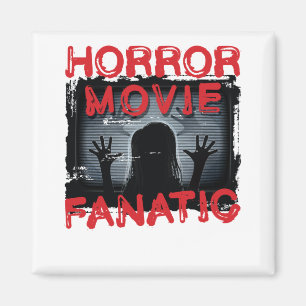 Horror Movie Fanatic Beängstigend Films Magnet