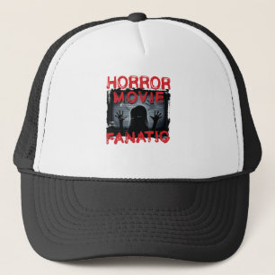 Horror Movie Fanatic Beängstigend Films Truckerkappe