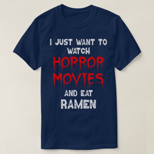 Horror Movie Shirt Funny Ramen Noodles Watching Ho (Design vorne)