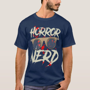 Horror Nerd Horror Film Mädchen T-Shirt