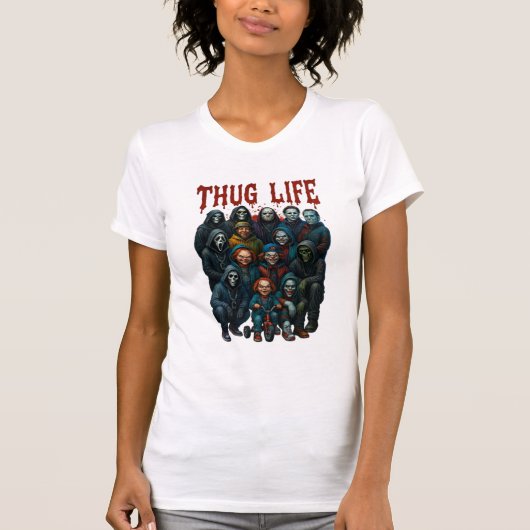 Horror Thug Life T-Shirt (Vorderseite)