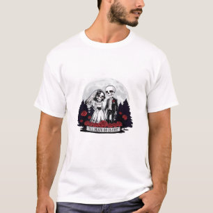 Horror Valentinstag Skeleton Couple bis Tod D T-Shirt