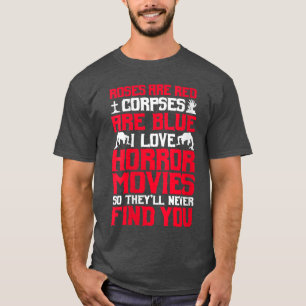 Horrorfilme für FrauenThriller Halloween Fans Grus T-Shirt