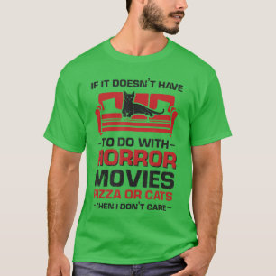 Horrorfilme Pizza oder Katzen t Horrorfilm Junge T-Shirt