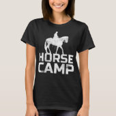 Horse Camp Trainer Horses Lover Equine Stables T-Shirt (Vorderseite)