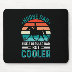 Horse Dad Mousepad