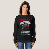 Horse Power Is My Addiction  Racing Mens Drag Race Sweatshirt (Vorne ganz)