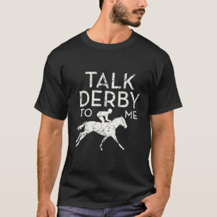 Horse Racing Derby Race Owner T-Shirt