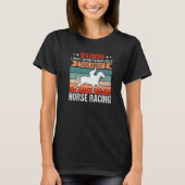 Horse Racing Jockey Horseback Riding Barrel Racer T-Shirt (Vorderseite)