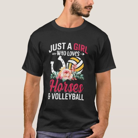 Horses Volleyball Just A Who Loves T-Shirt (Vorderseite)
