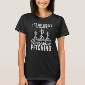 Horseshoe Pitching Game Its no Secret Tosser Throw T-Shirt (Vorderseite)