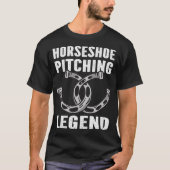 Horseshoe Pitching Legend Horseshoe Throwing T-Shirt (Vorderseite)