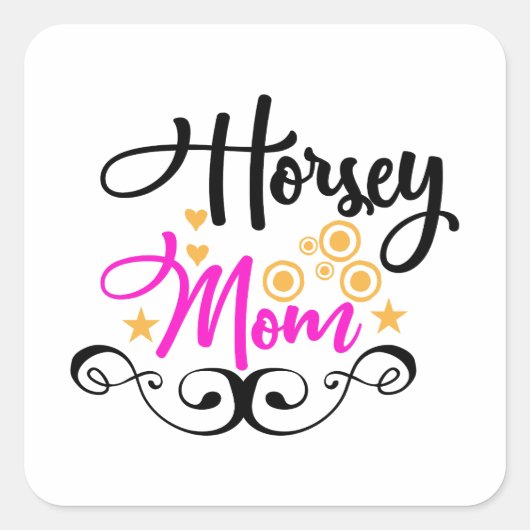 Horsey-Mama Quadratischer Aufkleber (Vorderseite)