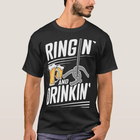 Horshoe Pitcher Ringin And Drinkin Horseshoe Pitc T-Shirt (Vorderseite)