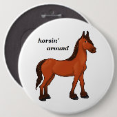 HORSIN' RUND BUTTON (Vorne & Hinten)