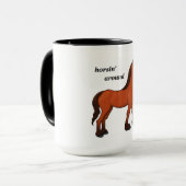 HORSIN' RUND TASSE (Vorderseite Links)