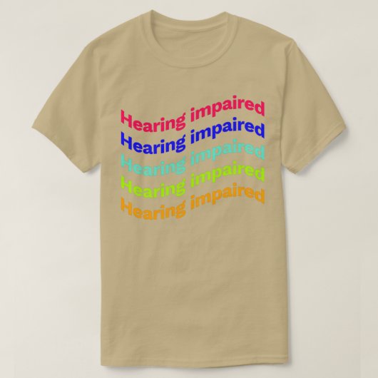 Hörstörungen x5 T-Shirt (Design vorne)