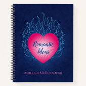 Hört auf Feuer Romantische Ideen Notizblock (Vorderseite)