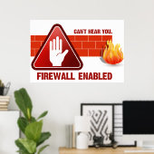 Hört euch nicht. Firewall aktiviert Poster (Heimbüro)