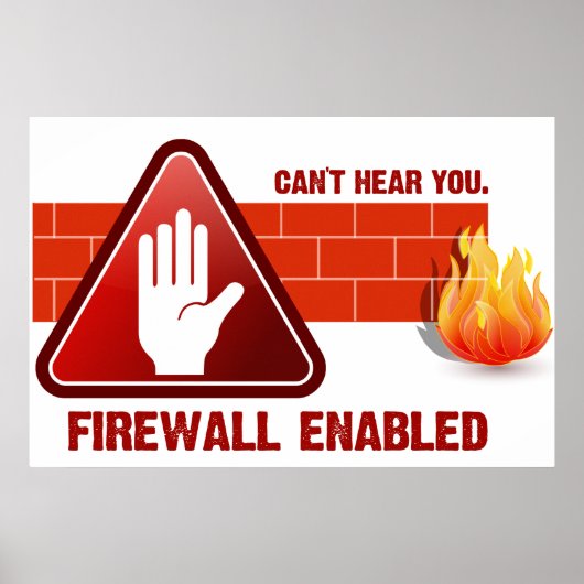 Hört euch nicht. Firewall aktiviert Poster (Vorne)