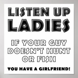 Hört her, Ladys Lustiges Jagdposter Poster