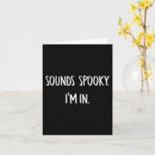 Hört sich unangenehm an, ich bin in Halloween Love Karte (Gelbe Blume)