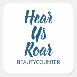 Hört uns Roar! Aufkleber Beautycounter