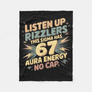 Hört zu, Rizzlers, dieses Sigma hat 67 Aura-Energi Fleecedecke