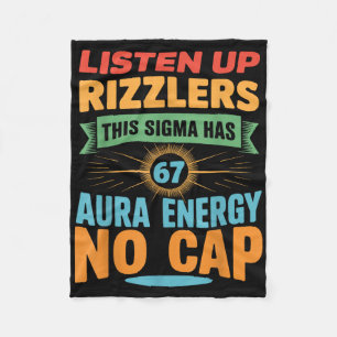 Hört zu, Rizzlers, dieses Sigma hat 67 Aura-Energi Fleecedecke