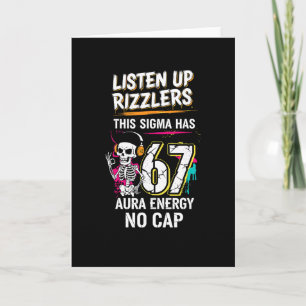 Hört zu, Rizzlers, dieses Sigma hat 67 Aura-Energi Karte