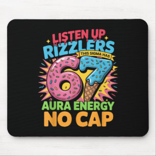 Hört zu, Rizzlers, dieses Sigma hat 67 Aura-Energi Mousepad