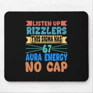 Hört zu, Rizzlers, dieses Sigma hat 67 Aura-Energi Mousepad