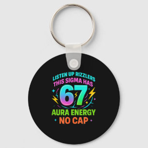 Hört zu, Rizzlers, dieses Sigma hat 67 Aura-Energi Schlüsselanhänger