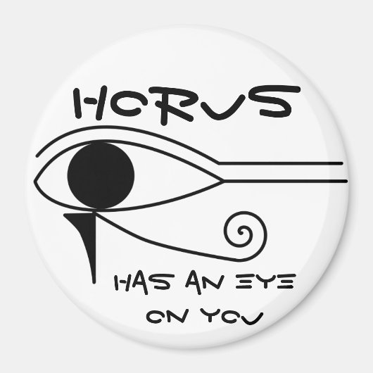 Horus hat ein Auge auf dich Magnet (Vorne)