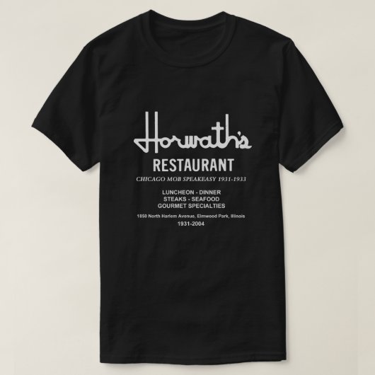 Horwath's Restaurant, Elmwood Park, Illinois T-Shirt (Design vorne)