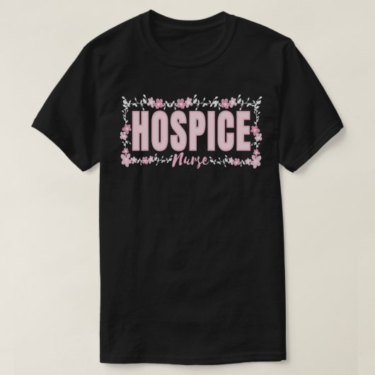Hospice Nurse Appreciation Palliative Nurse Blume T-Shirt (Design vorne)