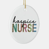 Hospice Nurse Cheetah Typografie Keramik Ornament (Rechts)