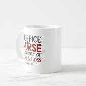 Hospice Nurse Jouney Personalisiert Coffee Tasse (Vorderseite Links)