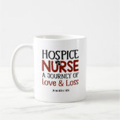 Hospice Nurse Jouney Personalisiert Coffee Tasse (Links)