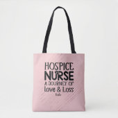 Hospice Nurse Journey Pink Tasche (Vorderseite)