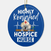 Hospice Nurse Koalified Nursing RN Keramik Ornament (Links)